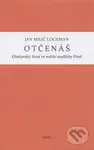 Otčenáš (Křesťanský život ve světle modlitby Páně) - kniha z kategorie Křesťanství