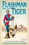 Flashman and the Tiger - George Fraser MacDonald - kniha z kategorie Beletrie