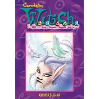 W.I.T.C.H. Komiks 13 - 15 CZ verzia