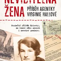 Kniha: Neviditelná žena: Příběh agentky Virginie Hallové od Purnellová Sonia