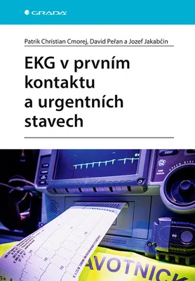 Kniha: EKG v prvním kontaktu a urgentních stavech od Cmorej Christian Patrik