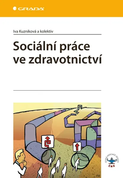 E-kniha: Sociální práce ve zdravotnictví od Kuzníková Iva