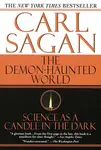 The Demon-Haunted World : Science as a Candle in the Dark - Carl Sagan
