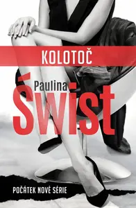 Kolotoč - Paulina Świst