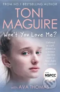 Won't You Love Me? - Ava Thomas, Toni Maguire