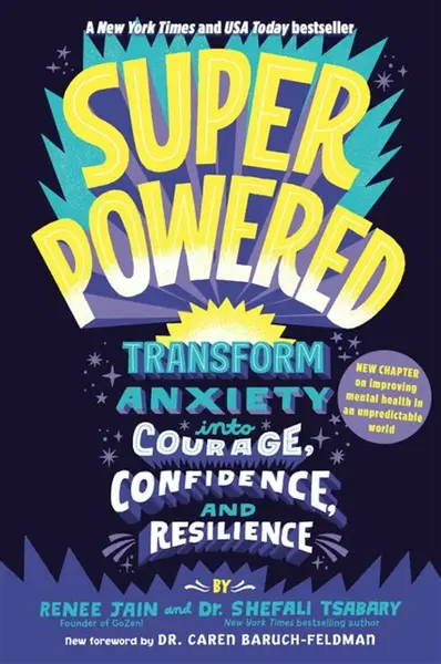 Superpowered - Shefali Tsabaryová, Renee Jain