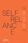 Self-Reliance - Ralph Waldo Emerson