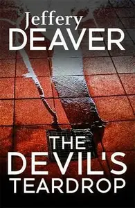 The Devil's Teardrop - Jeffery Deaver