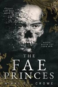 Fae Princes - Nikki St. Crowe