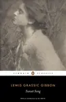 Sunset Song - Lewis Grassic Gibbon