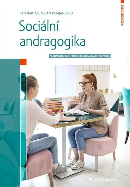 Sociální andragogika (poškozené) - Jan Barták, Milan Demjanenko