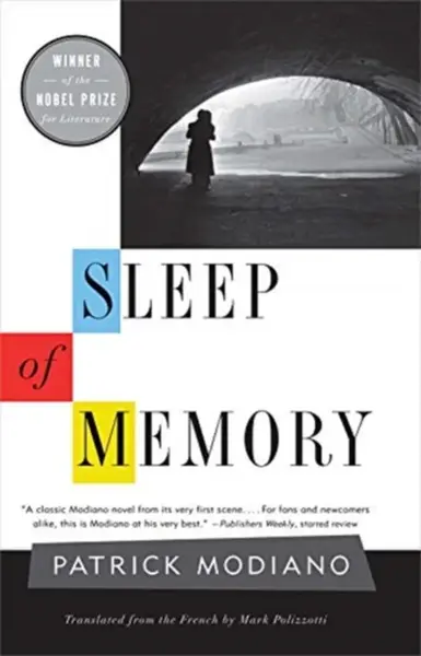 Sleep of Memory – A Novel - Patrick Modiano