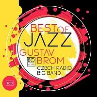 Rozhlasový Big Band Gustava Broma – Best of Jazz CD