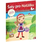 Šaty pre Natálku - Kniha s nálepkami