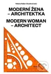 Moderní žena – architektka - Kolektiv