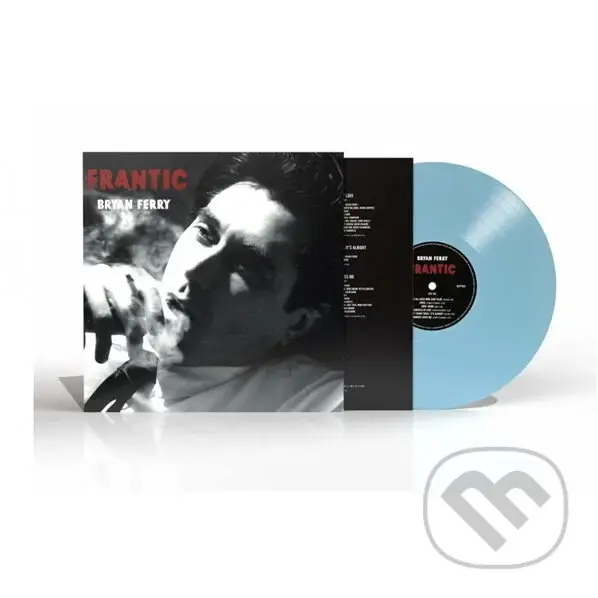 Bryan Ferry: Frantic (Coloured Blue) LP