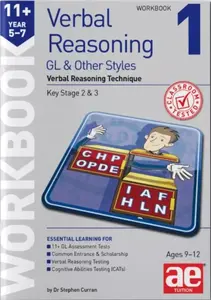11+ Verbal Reasoning Year 5-7 GL & Other Styles Workbook 1 - Dr Stephen C Curran