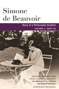 Diary of a Philosophy Student - Simone de Beauvoirová