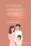 Empatická komunikace pro rodiče, Malenovská Linda