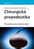 Chirurgická propedeutika, Zeman Miroslav