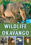 Wildlife of the Okavango - Duncan Butchart