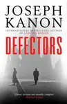 Defectors - Joseph Kanon