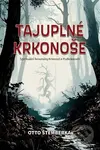 Tajuplné Krkonoše - Otto Štemberka