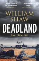 Deadland - William Shaw