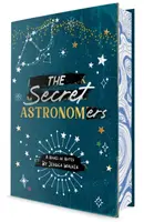 The Secret Astronomers