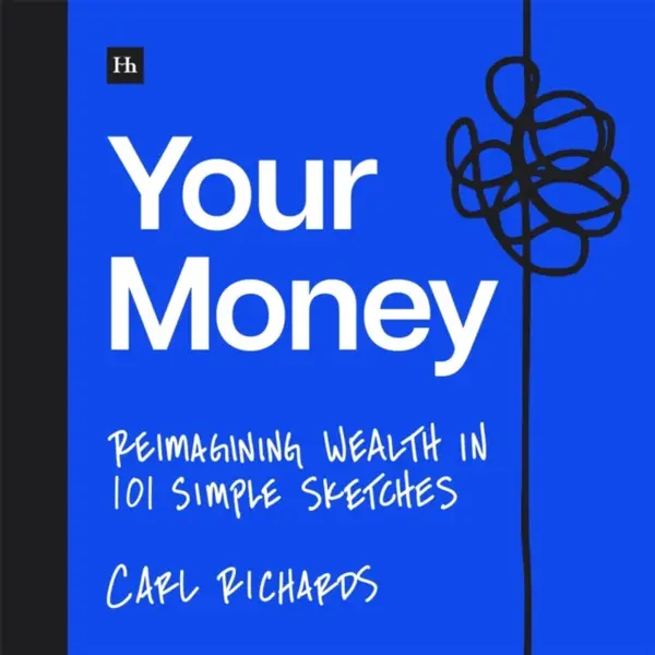 Your Money - Carl Richards