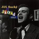 Semafor – Písničky ze Semaforu 2 J. Suchý & Akord Club