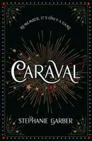 Caraval (Defekt) - Stephanie Garberová