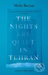 The Nights Are Quiet in Tehran - Shida Bazyar - kniha z kategorie Společenská beletrie
