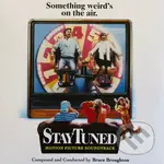 Bruce Broughton: Stay Tuned (LP) - Bruce Broughton, Bruce Broughton
