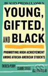Young, Gifted, and Black (Promoting High Achievement among African-American Students) - kniha z kategorie Humanitní a společenské vědy