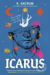 Icarus - K. Ancrum - kniha z kategorie Pro děti
