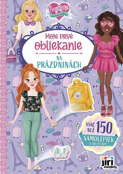 Moje prvé obliekanie Na prázdninách