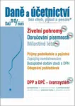 Daně a účetnictví bez chyb, pokut a penále 11-12/2023 - Václav Benda, Pavel Novák, Martin Děrgel, Ivan Macháček, Antonín Daněk