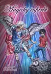 Magický infarkt - Ivana Nováková - kniha z kategorie Fantasy