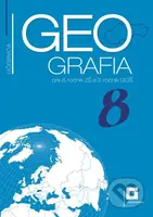Geografia 8 - učebnica (pre 8. ročník ZŠ a 3. ročníka GOŠ) - kniha z kategorie 2. stupeň