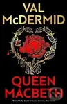 Queen Macbeth - Val McDermidová,Queen Macbeth - Val McDermidová