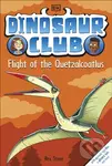 Dinosaur Club: Flight of the Quetzalcoatlus - Rex Stone - kniha z kategorie Pro děti