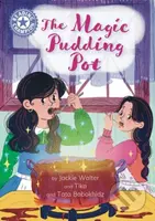 Reading Champion: The Magic Pudding Pot (Independent reading Purple 8) - kniha z kategorie Pro děti