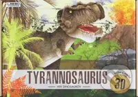 Tyrannosaurus - Vek dinosaurov - Irena Trevisan