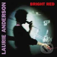 Laurie Anderson:  Bright Red (Red coloured) LP - Laurie Anderson