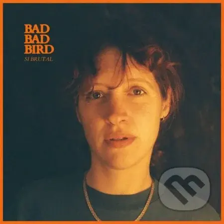 Bad Bad Bird:  Si Brutal