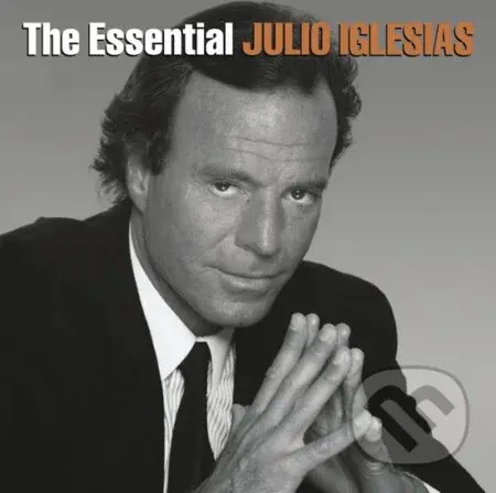 Julio Iglesias: The Essential (2 CD) - Julio Iglesias