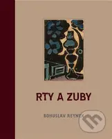 Rty a zuby - Bohuslav Reynek - kniha z kategorie Poezie
