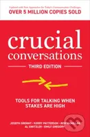 Crucial Conversations: Tools for Talking When Stakes are High, Third Edition - kniha z kategorie Byznys a management
