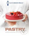 Le Cordon Bleus Pastry School (100 step-by-step recipes explained by the chefs of the famous French culinary school) - kniha z kategorie Zdraví a…